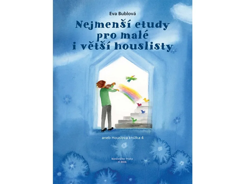 Bublová - Nejmenší etudy pro malé i větší houslisty Víkendová Akce