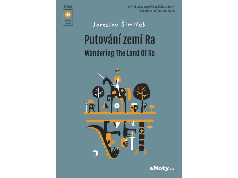Jen Po Omezenou Doba Putování zemí Ra - čtyři skladby pro příčnou flétnu