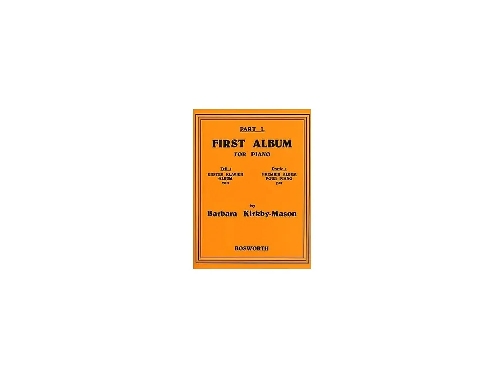Přímo Od Výrobce Noty pro piano First Album For Piano 1 - Erstes Klavieralbum