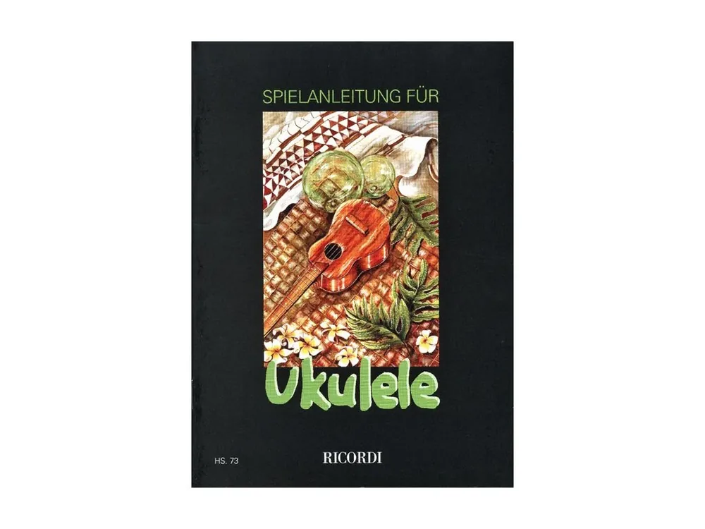Autentický Noty pro ukulele Spielanleitung für Ukulele