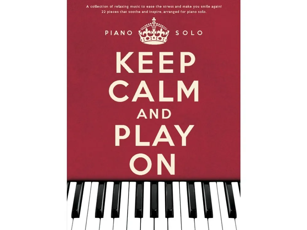 Top Prodej Noty pro piano Keep Calm And Play On Piano Solo