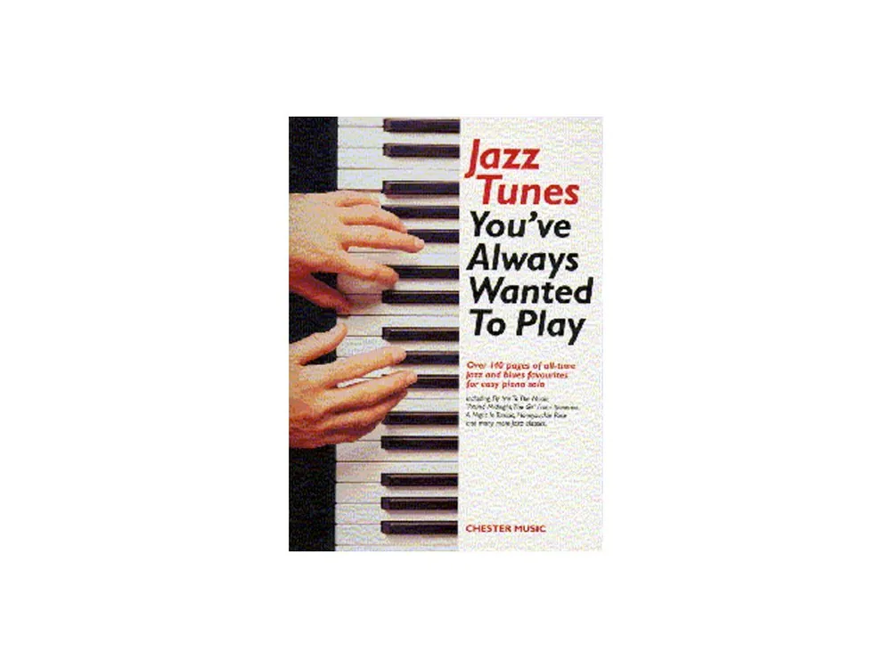 Značkový Noty pro piano Jazz Tunes You‘ve Always Wanted to Play