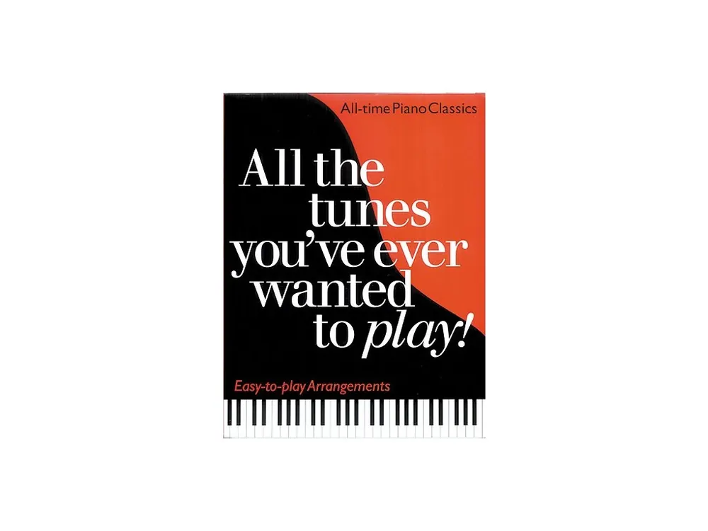 Expresní Doručení Noty pro piano All The Tunes You‘Ve Ever Wanted