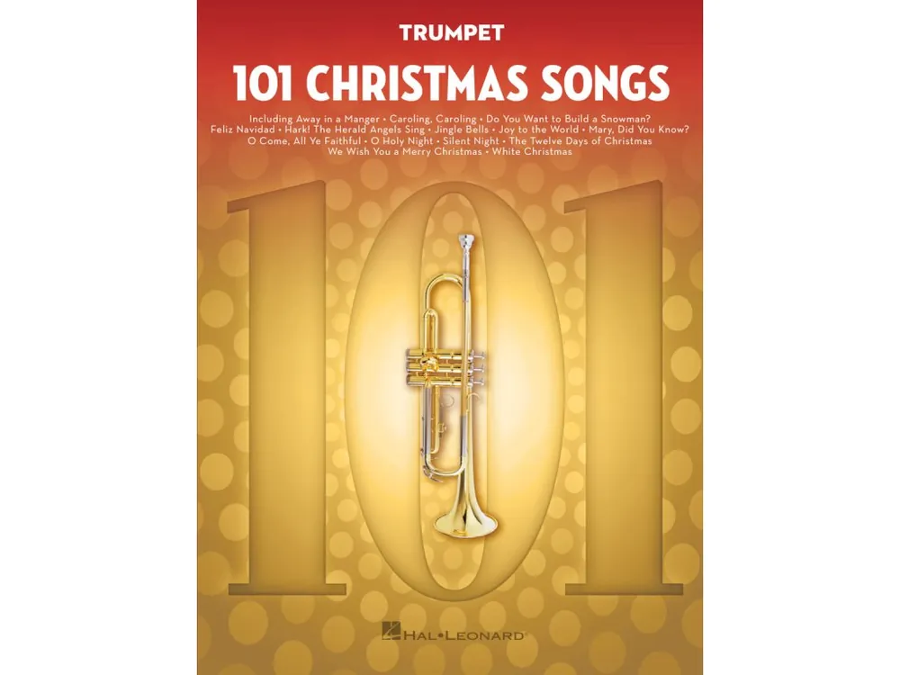 Cenový Hit 101 Christmas Songs for Trumpet / 101 vánočních písní pro trubku (trumpetu)