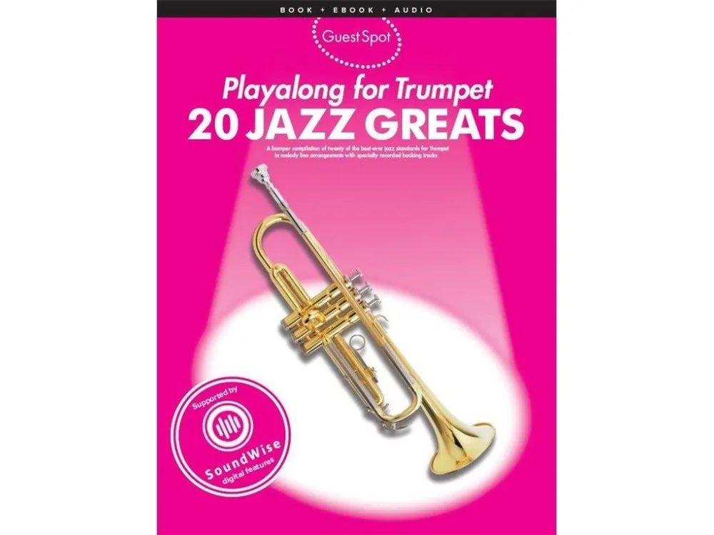 Sleva Guest Spot Playalong For Trumpet - 20 Jazz Greats (noty na trubku) (+audio)
