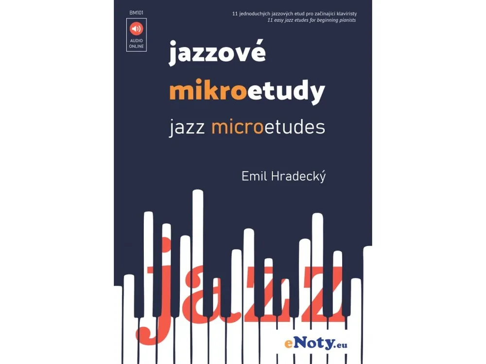 Značkový Jazzové mikroetudy pro začínající klavíristy - Emil Hradecký + Audio Online