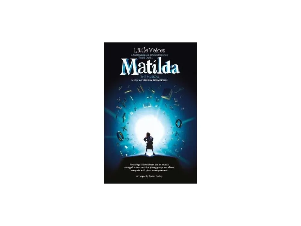 Vysoce Kvalitní Little Voices - Matilda (noty na sborový dvojhlasý zpěv, klavír)