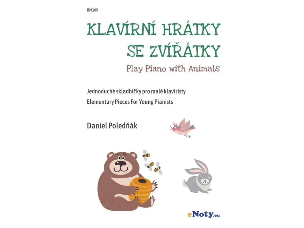 Nakupujte Hned Klavírní hrátky se zvířátky - jednoduché skladbičky pro malé klavíristy
