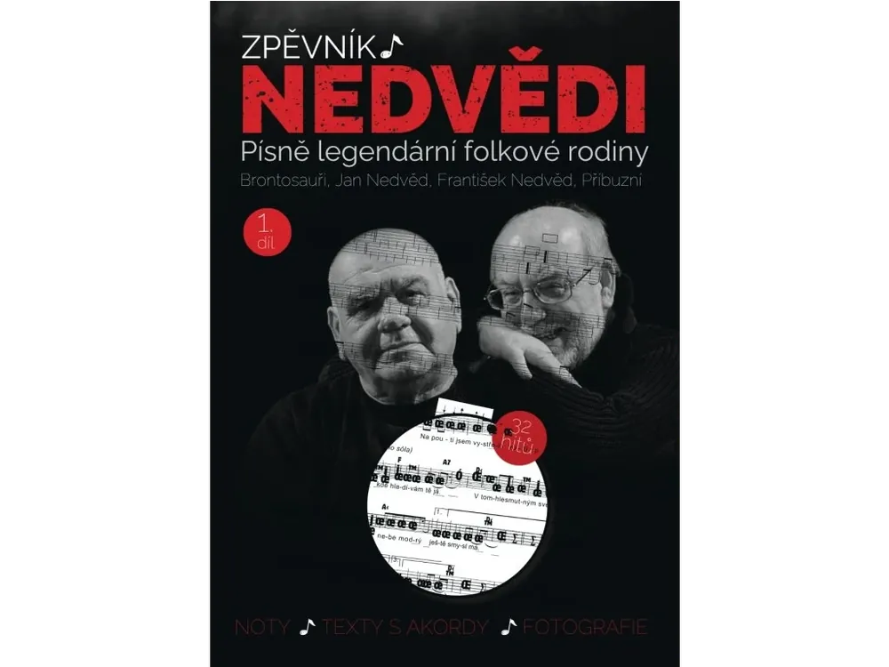 Rychlé Dodání Nedvědi - Zpěvník legendární folkové rodiny - 1.díl
