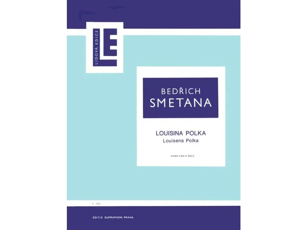 Odeslání Ihned Bedřich Smetana- Louisina polka
