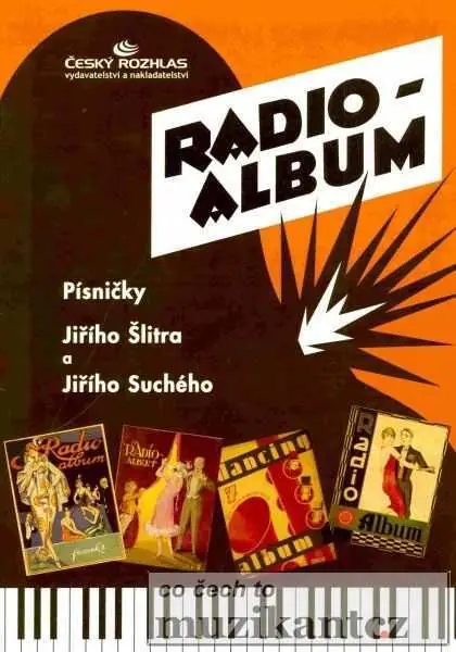 RADIO ALBUM 1 - Písničky od Jiří Suchý & Jiří Šlitr Jen Po Omezenou Doba