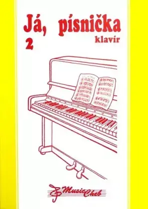Notoviny, zpěvníky Music Cheb Já písnička 2 klavír Top Prodej