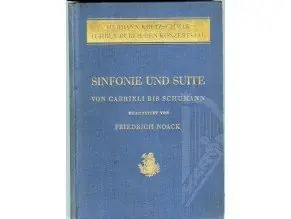 Nízká Cena Noack Friedrich Sinfonie und Suite Band I von Gabrieli bis Schumann
