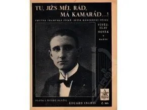 Ingriš Eduard Tu, již´s měl rád má kamarád..! Akční Nabídka