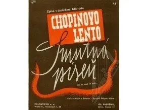 Chopin Fryderyk Chopinovo Lento - Smutná píseň /1 Jen Po Omezenou Doba