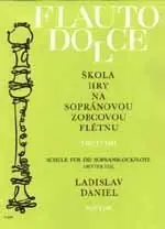 Ladislav Daniel Flauto Dolce 3. díl Dokud Zásoby Vydrží