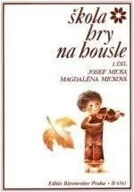 Micka Škola hry na housle 1.díl Objednat Nyní
