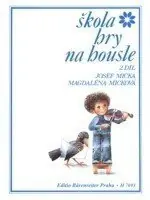 Aktuální Micka - Micková Škola hry na housle 2.díl