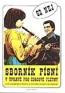 SBORNÍK PÍSNÍ v úpravě pro zobcové flétny – 62 NEJ Omezená Nabídka