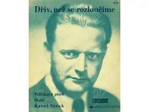 Bezpečná Platba Vacek Karel Dřív, než se rozloučíme